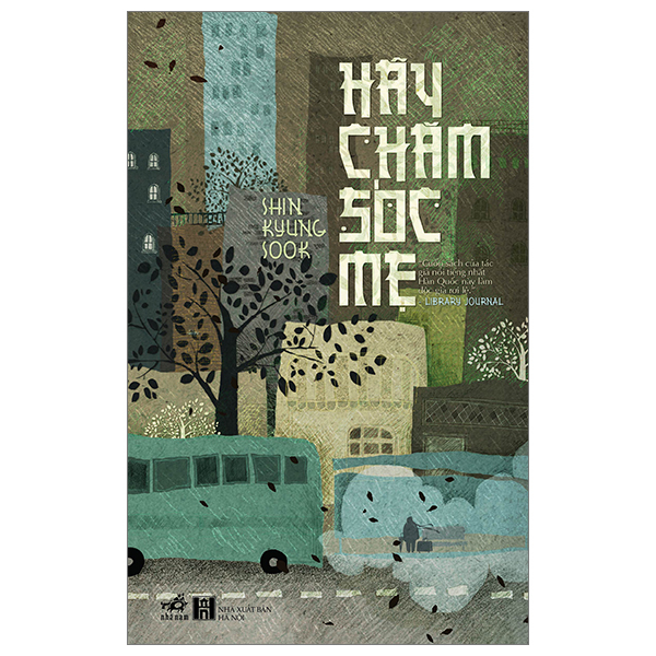 Hãy Chăm Sóc Mẹ (Tái Bản 2026)